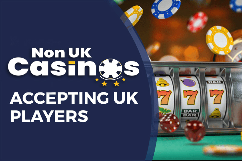 Exploring Non-UK Casinos A Guide to Gaming Beyond the UK Exploring Non-UK Casinos A Guide to Gaming Beyond the UK