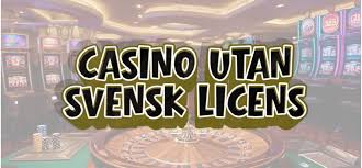 Utländska casinon utan svensk licens En djupgående analys -470861216
